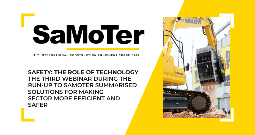 safety-the-role-of-technology-the-third-webinar-during-the-run-up-to-samoter-summarised-solutions-for-making-sector-more-efficient-and-safer